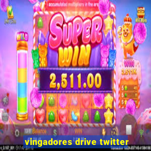 vingadores drive twitter