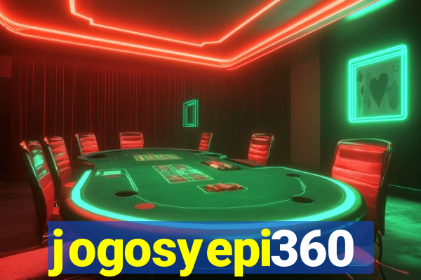 jogosyepi360