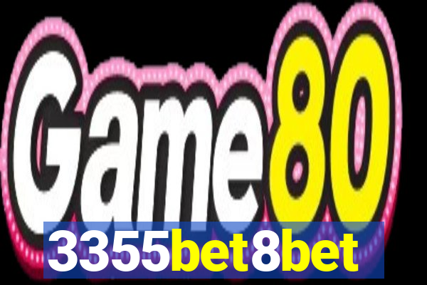 3355bet8bet