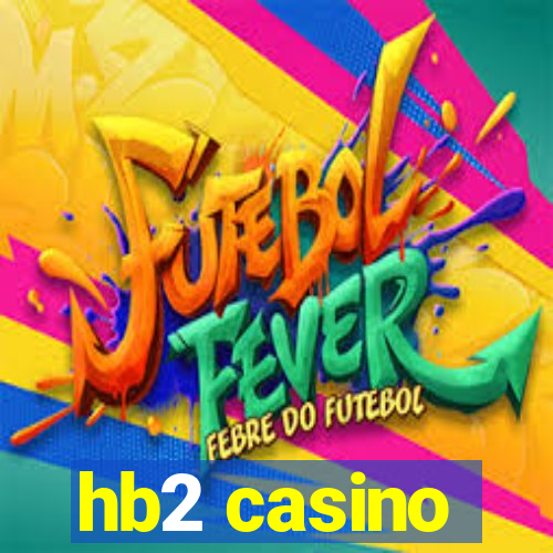 hb2 casino