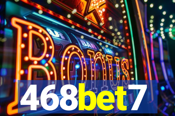 468bet7