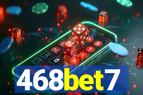 468bet7