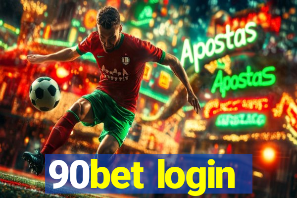 90bet login