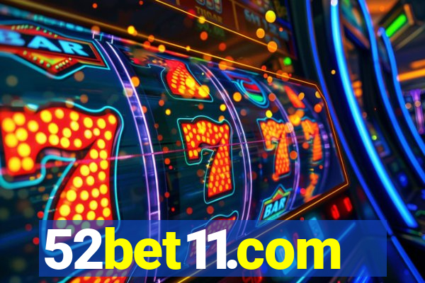 52bet11.com