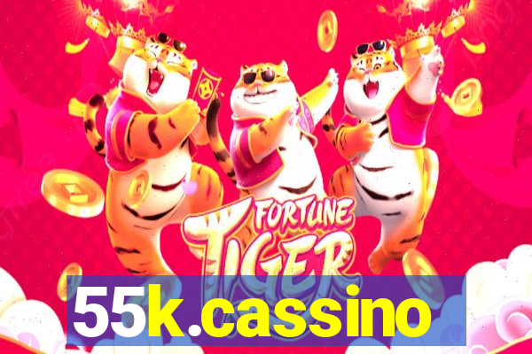 55k.cassino