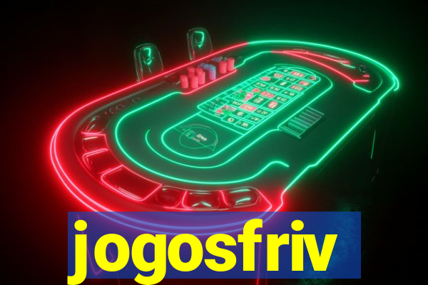 jogosfriv