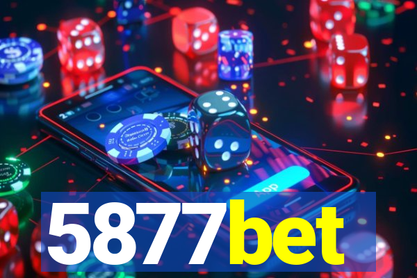 5877bet