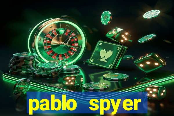 pablo spyer namorada atual