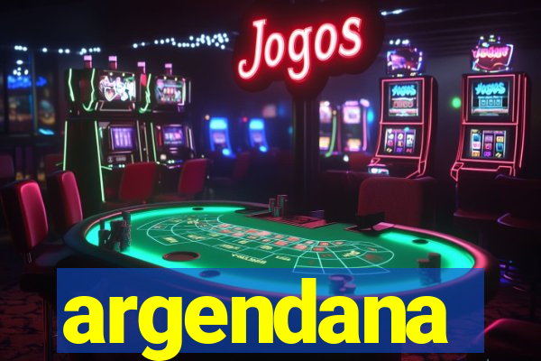 argendana