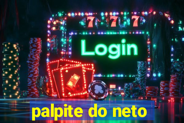 palpite do neto