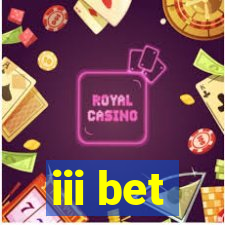 iii bet