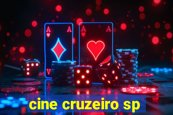 cine cruzeiro sp