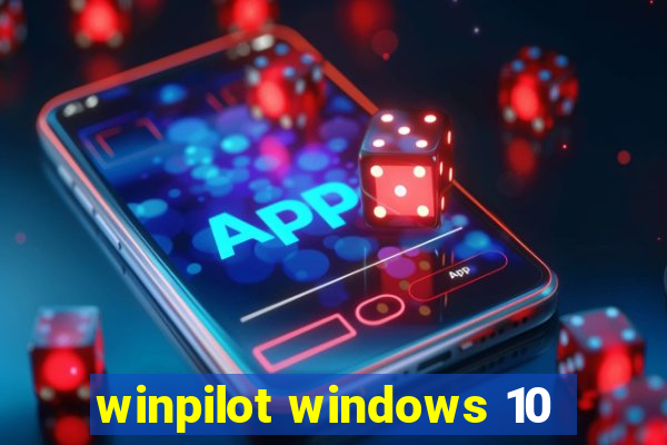 winpilot windows 10