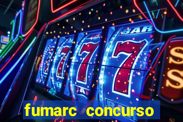 fumarc concurso betim 2024