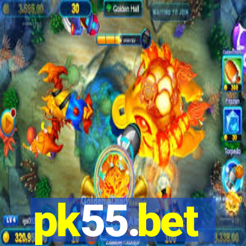 pk55.bet