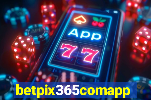 betpix365comapp