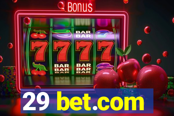 29 bet.com