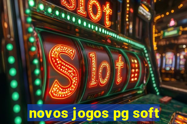 novos jogos pg soft