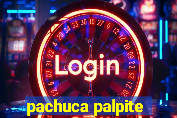 pachuca palpite