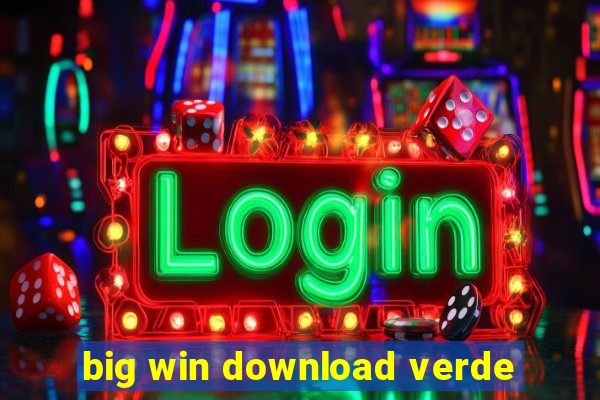 big win download verde