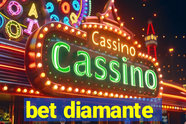 bet diamante