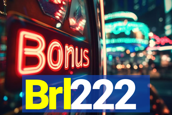 Brl222