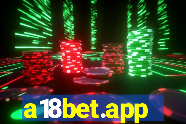 a18bet.app