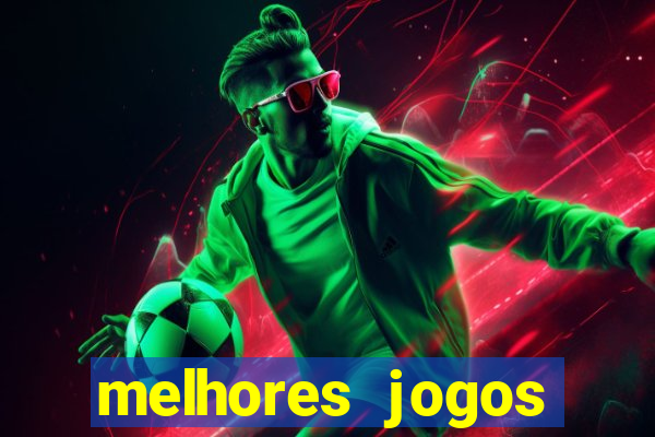 melhores jogos gratis para celular