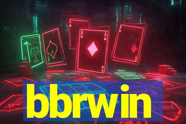 bbrwin