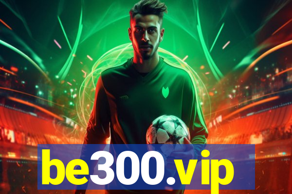 be300.vip