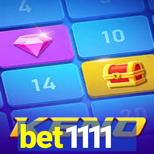 bet1111