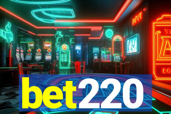 bet220