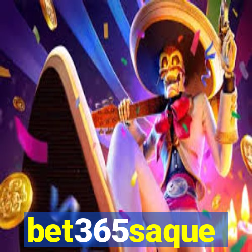 bet365saque