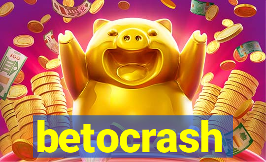 betocrash