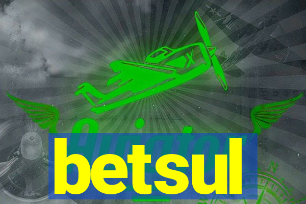 betsul