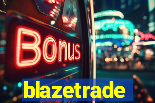 blazetrade