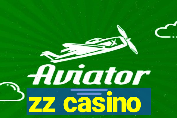 zz casino