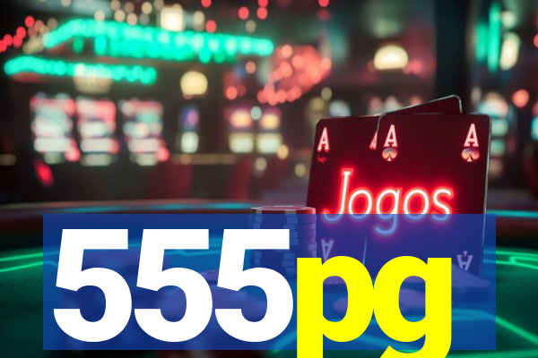 555pg