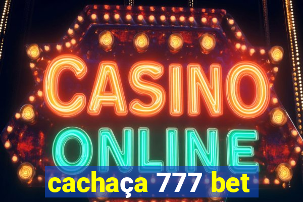 cachaça 777 bet