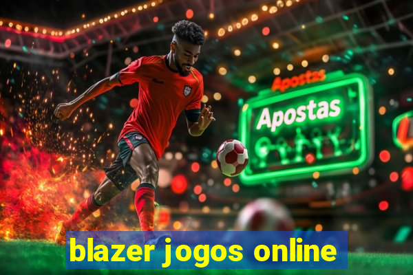 blazer jogos online