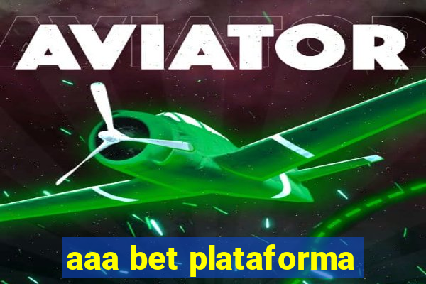 aaa bet plataforma