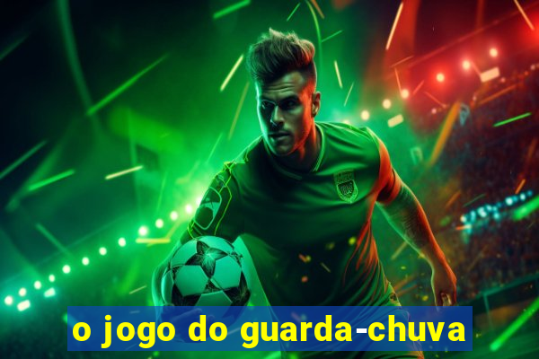 o jogo do guarda-chuva