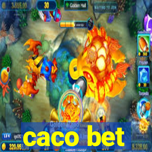 caco bet