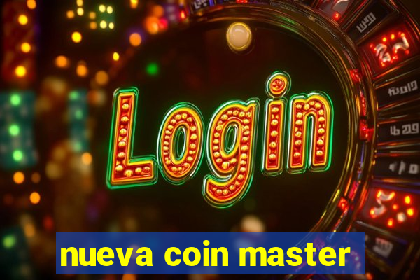 nueva coin master