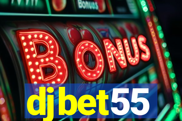 djbet55