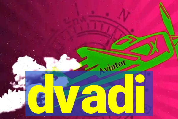 dvadi