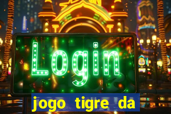 jogo tigre da sorte é confiável