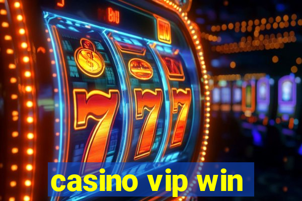 casino vip win