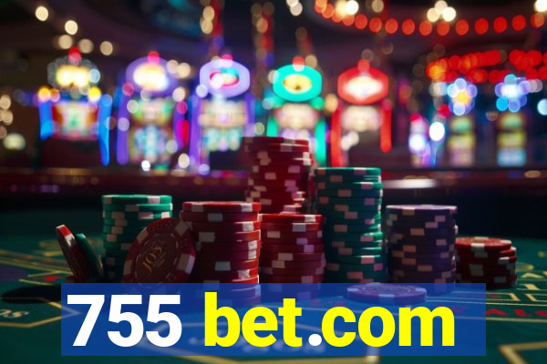 755 bet.com