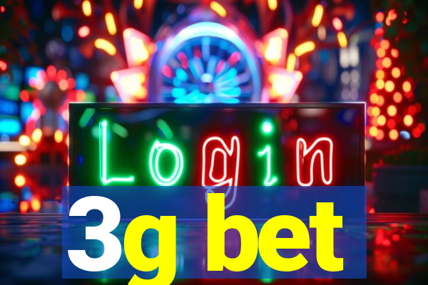 3g bet